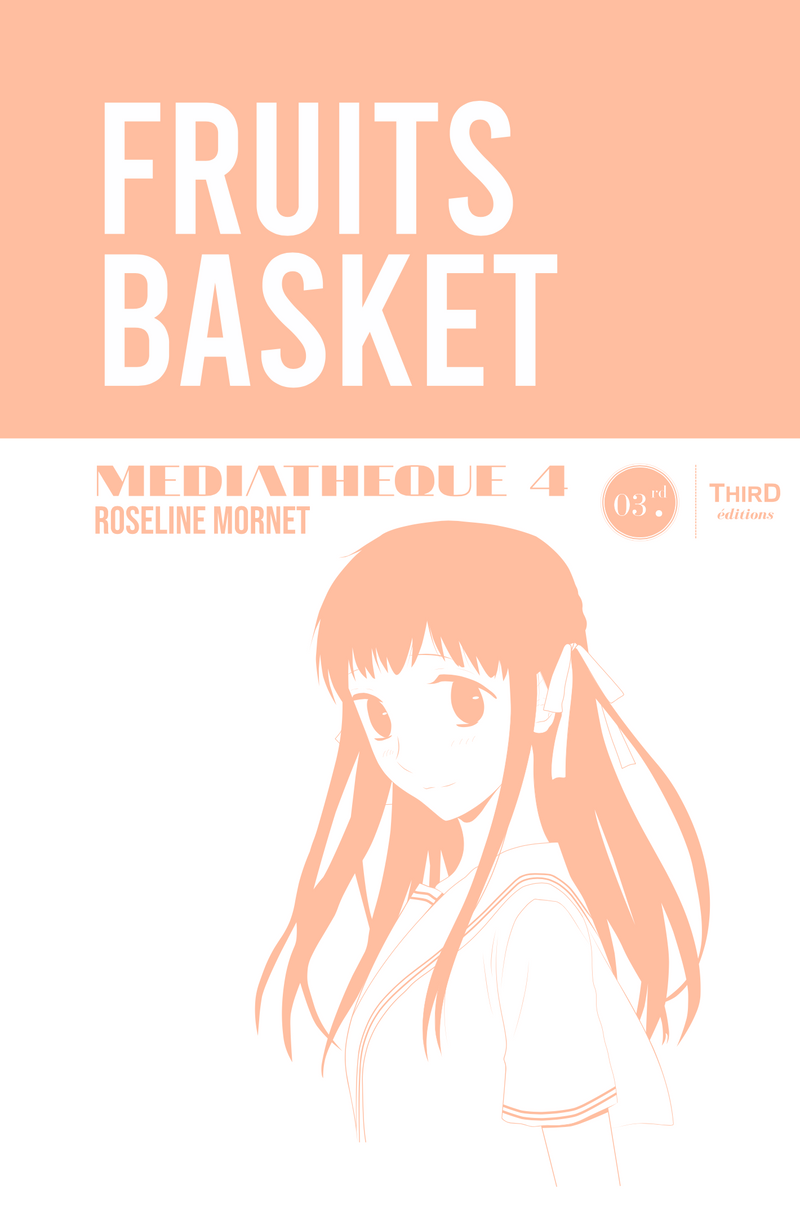 Médiathèque n°4 : Fruits Basket