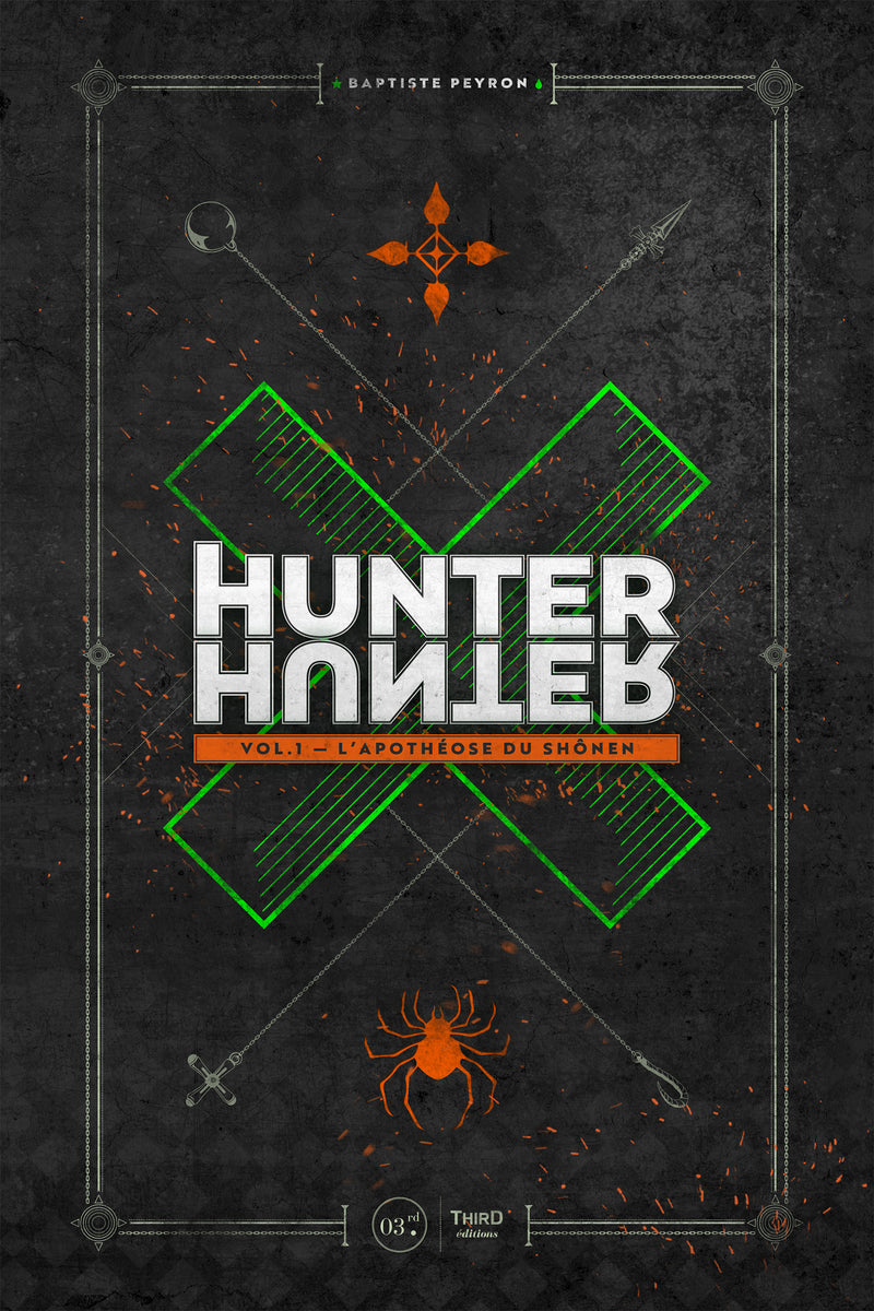 Hunter x Hunter : L'apothéose du shonen - Volume 1