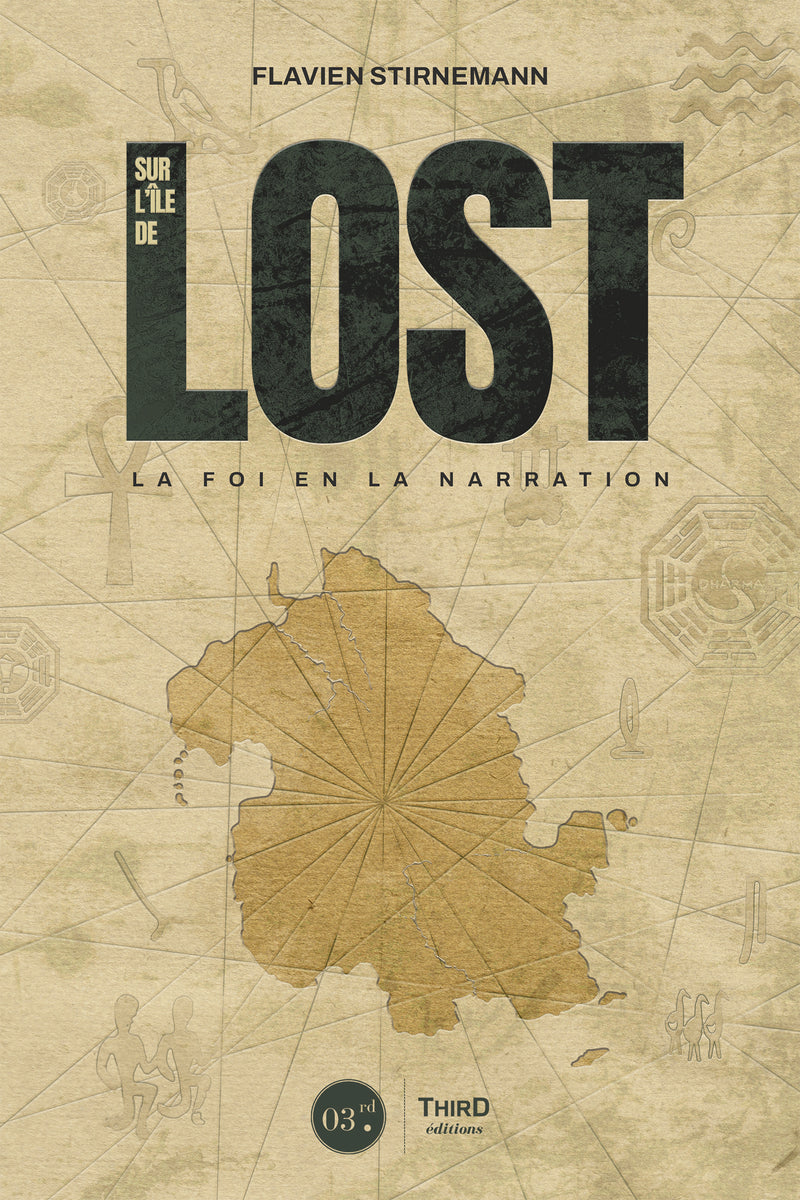 Sur l’île de LOST. La foi en la narration
