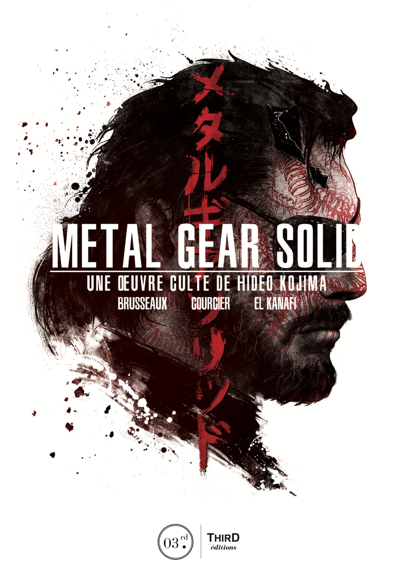 Metal Gear Solid. Une oeuvre culte de Hideo Kojima