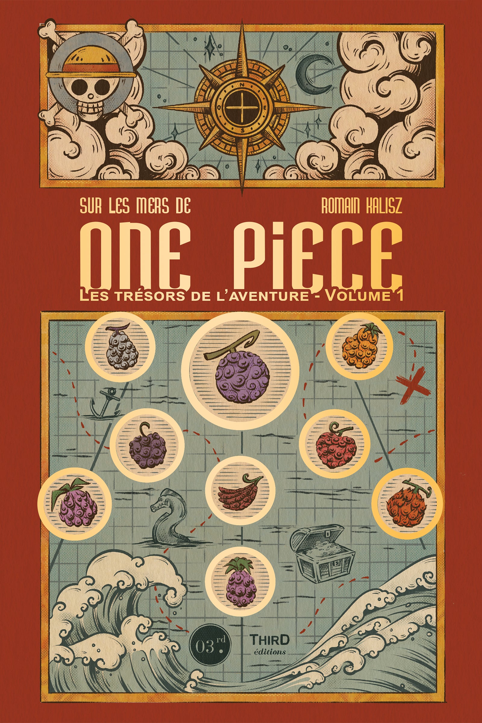 Sur les mers de One Piece. Les trésors de l'aventure : Volume 1
