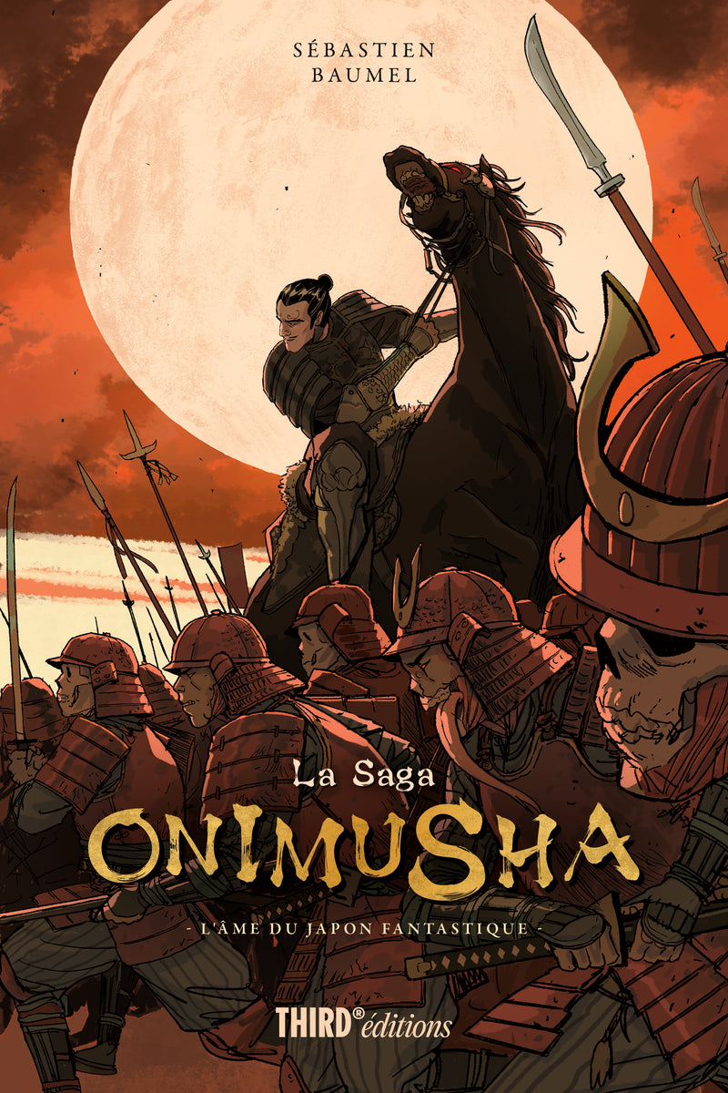La Saga Onimusha. L'âme du Japon fantastique
