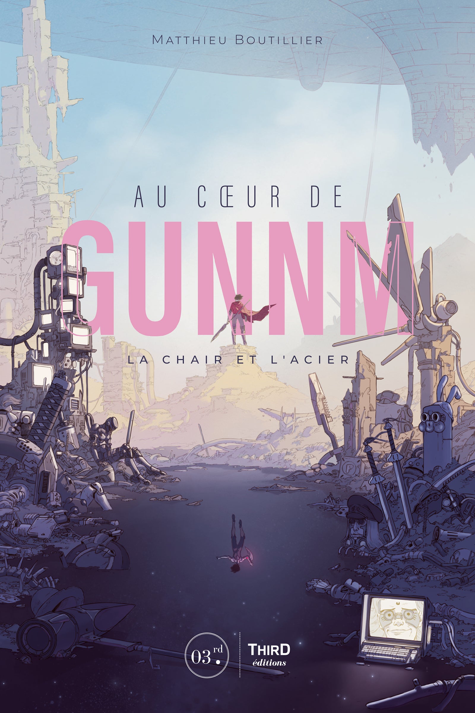 Au cœur de GUNNM. La chair et l'acier