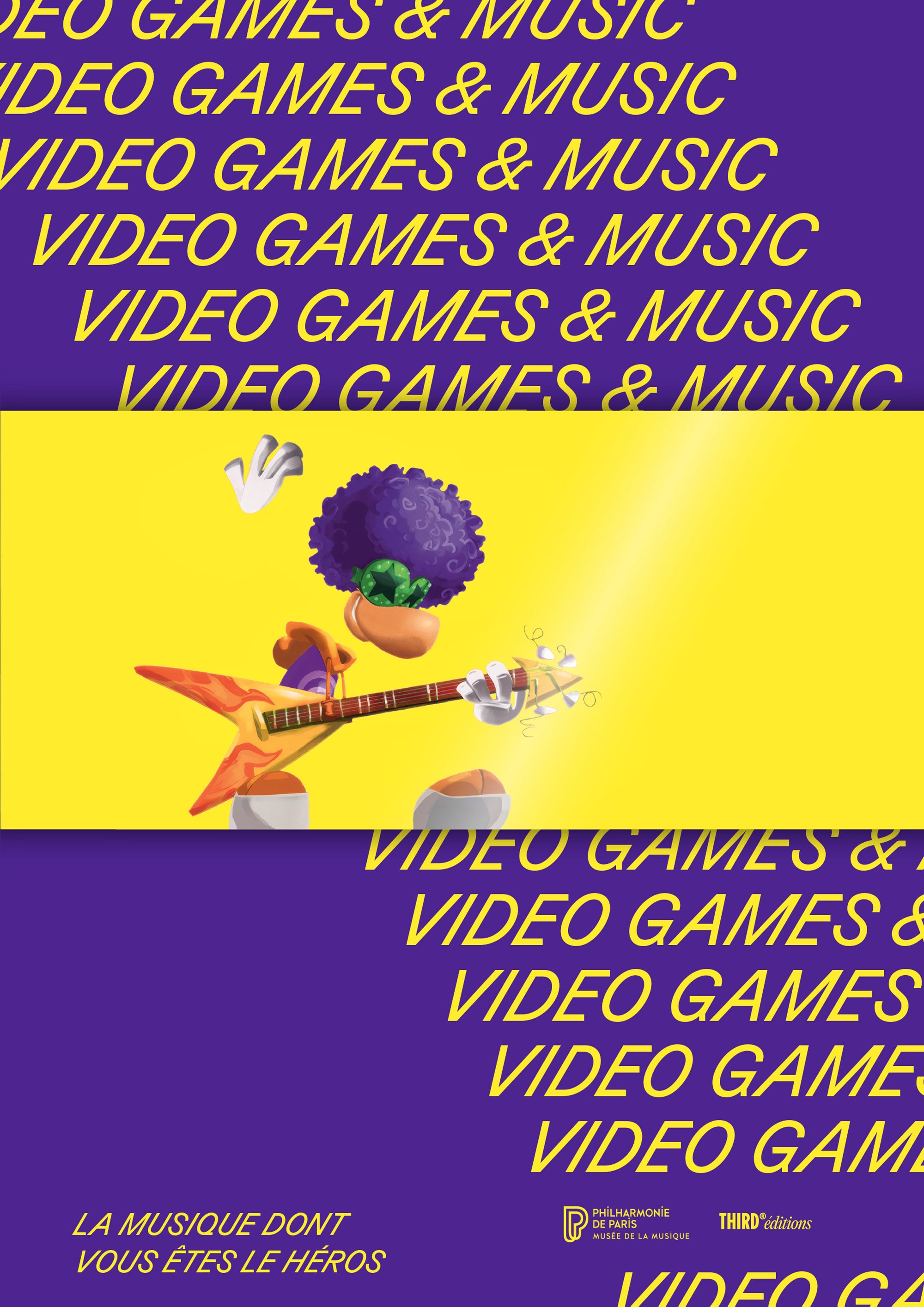 Video Games & Music. La musique dont vous êtes le héros