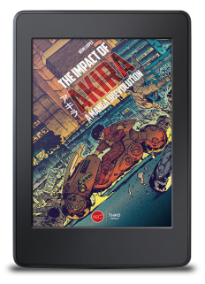 The Impact of Akira. A Manga Revolution - ebook