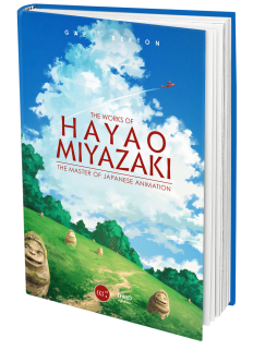 The Works of Hayao Miyazaki. The Japanese Animation Master