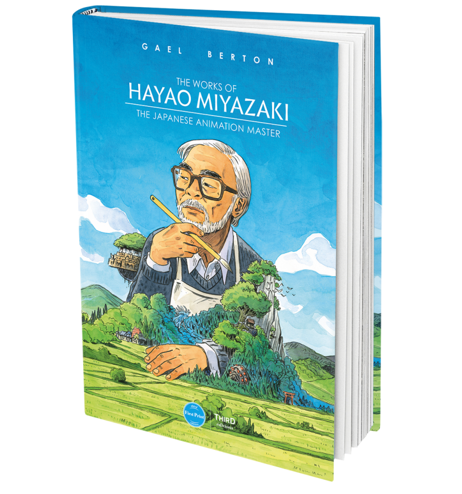The Works of Hayao Miyazaki. The Japanese Animation Master - First Print -  Third Editions