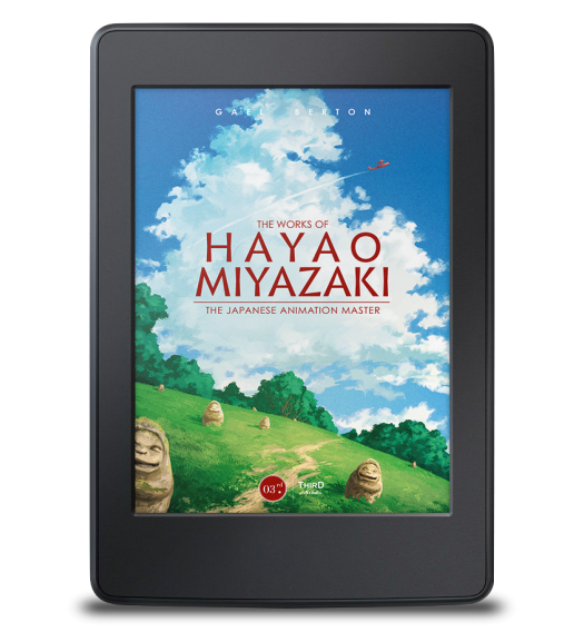 The Works of Hayao Miyazaki. The Japanese Animation Master - ebook