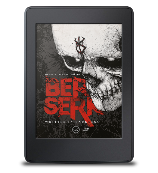 Berserk. Written in Darkness - ebook