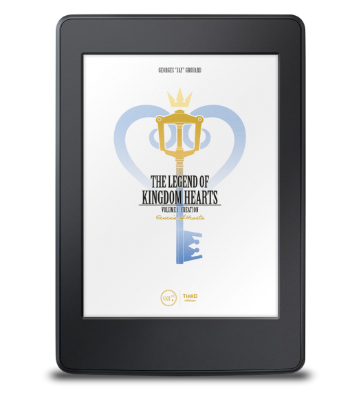 The Legend of Kingdom Hearts. Volume 1: Creation - ebook