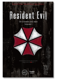 Resident Evil. Of Zombies and Men