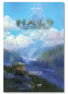 Halo. A Space Opera from Bungie
