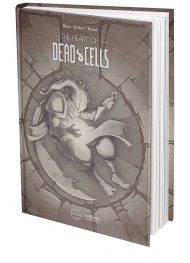 The Heart Of Dead Cells. A visual making-of - Collector