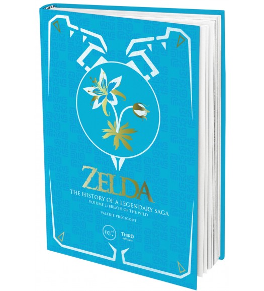 Zelda. The History of a Legendary Saga - Volume 2: Breath of the Wild - Collector